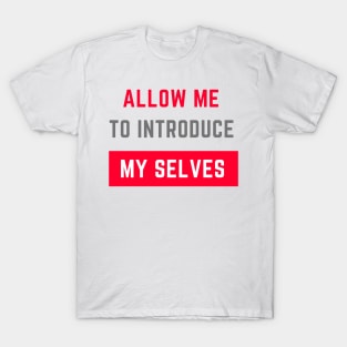 My Selves T-Shirt